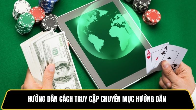 Hướng dẫn cách truy cập chuyên mục hướng dẫn
