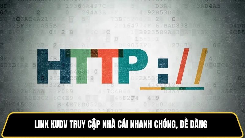 Link KUDV truy cập nhà cái nhanh chóng, dễ dàng