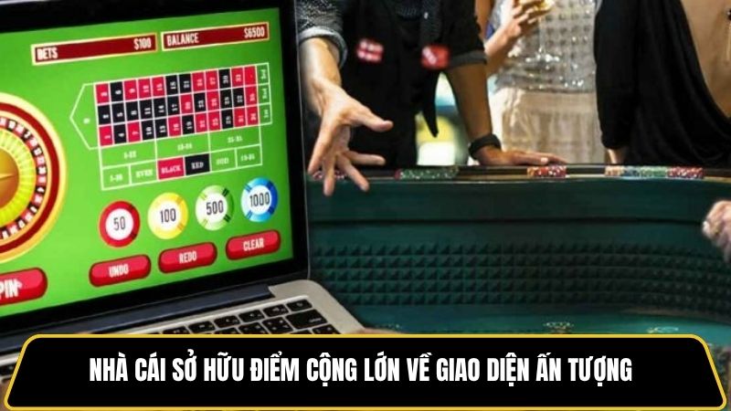 Nhà cái sở hữu điểm cộng lớn về giao diện ấn tượng